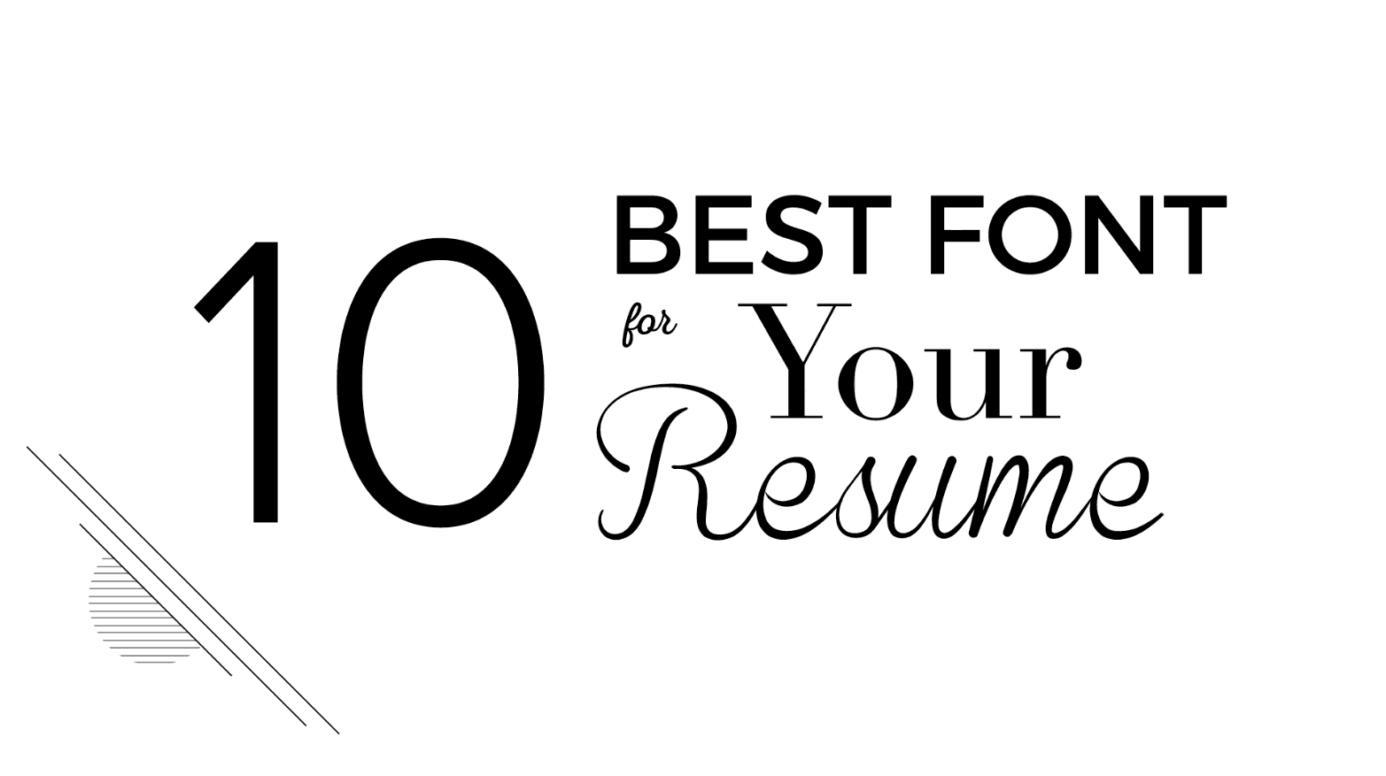 10 Best Font for Your Resume
