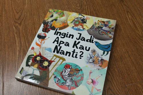 Buku: Ingin Jadi Apa Kau Nanti?