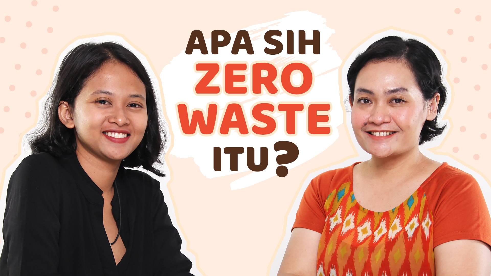 Apa, sih, Zero Waste Itu?