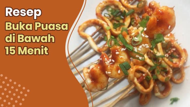 Resep Buka Puasa di Bawah 15 Menit