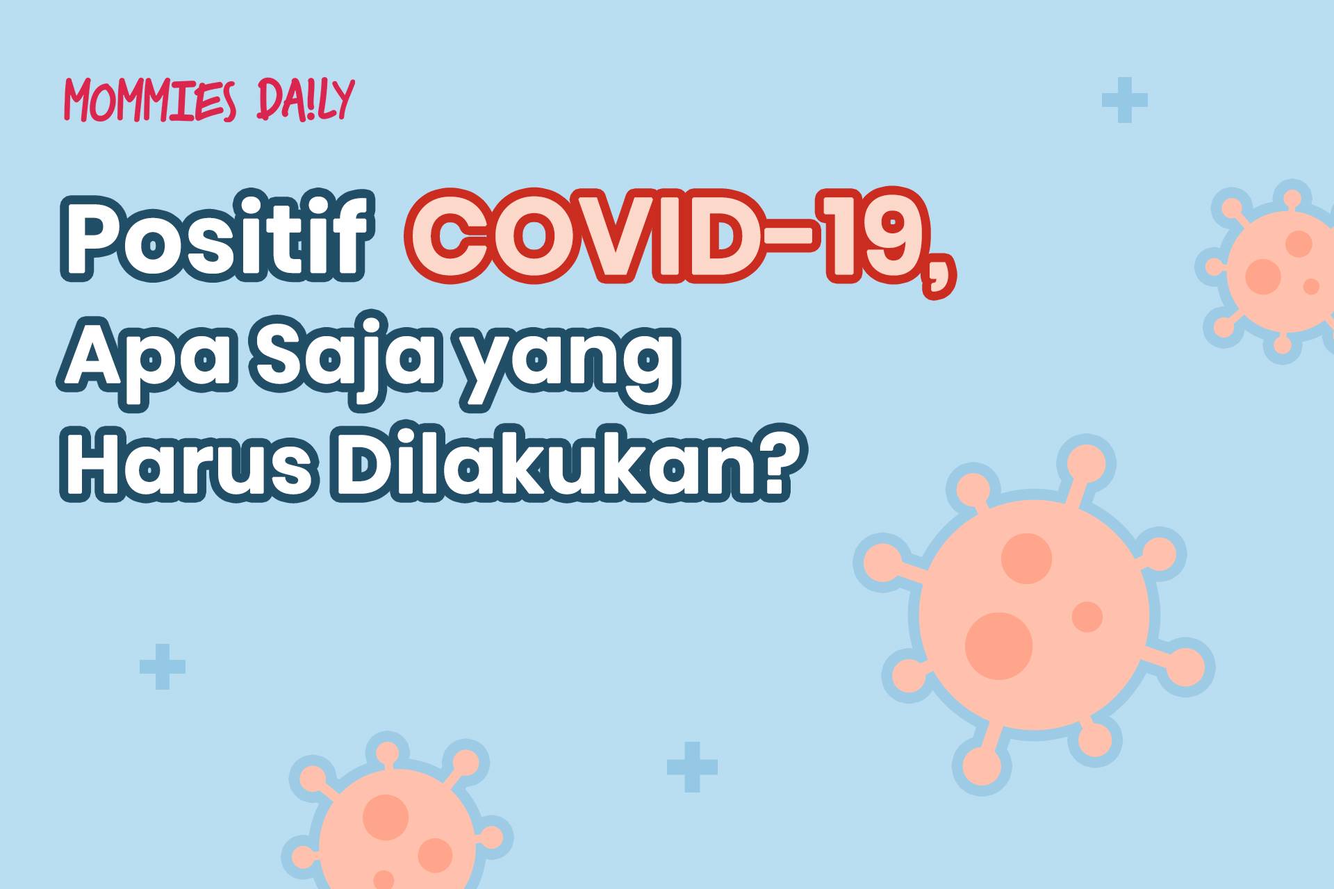 INFOGRAFIK: To Do List untuk Pasien COVID-19 yang Isoman