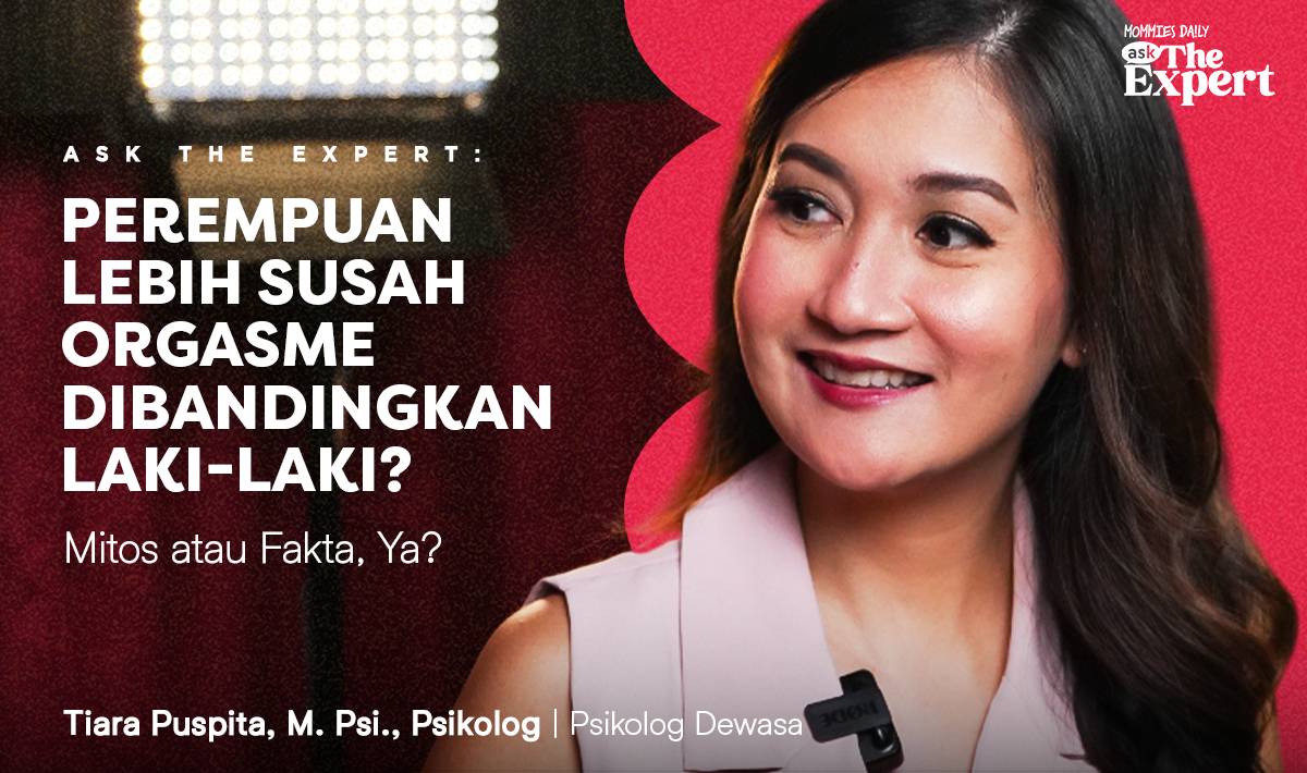 MD Ask the Expert: Perempuan Lebih Susah Orgasme, Mitos atau Fakta?