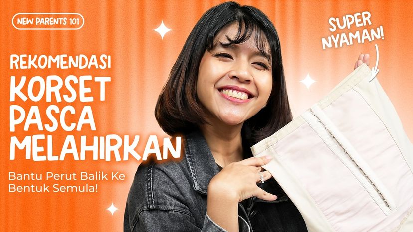 Bikin Perut Slim! Ini Rekomendasi 3 Korset Melahirkan yang Nyaman dan Anti Sesak!