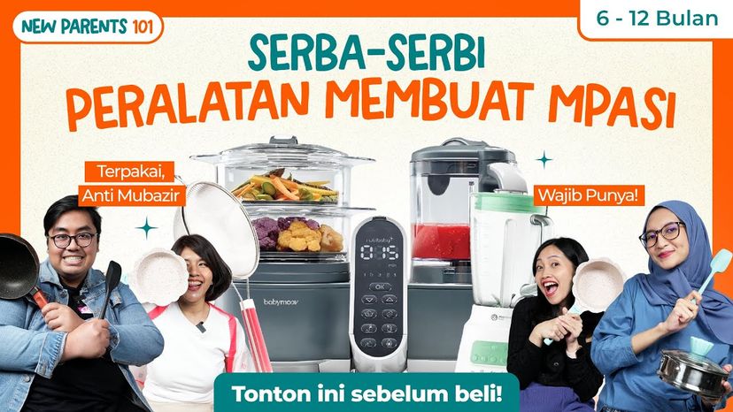 Ternyata Ini Peralatan untuk Membuat MPASI yang Dipakai Mommies dan Daddies!