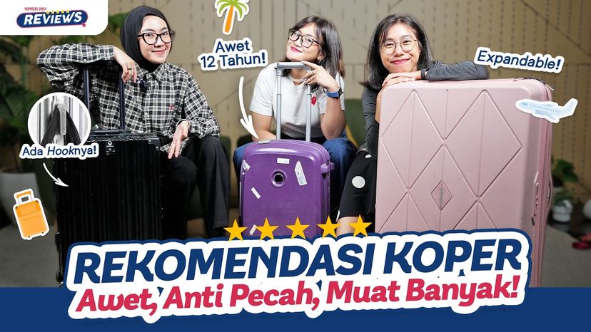 Koper Terbaik Buat Travelling. Muat Kabin dan Bagasi, Kualitas Juara!