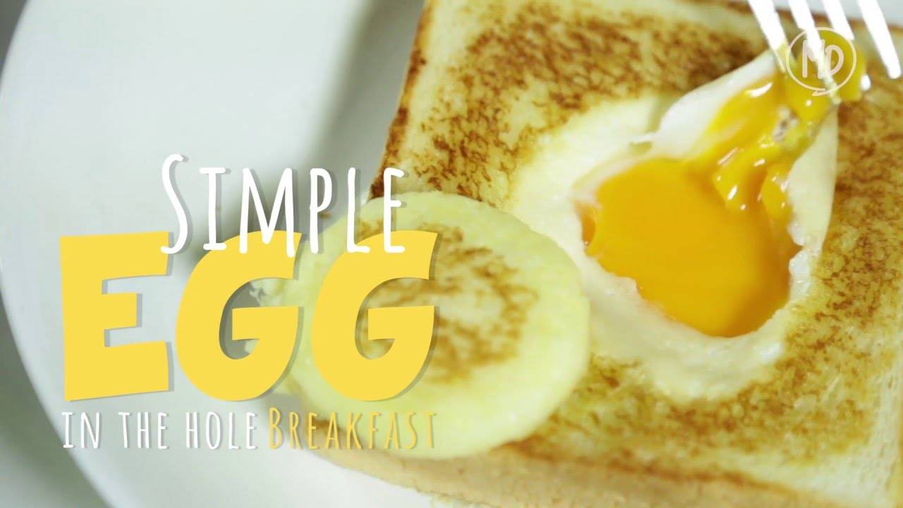 Simple Egg in The Hole Breakfast