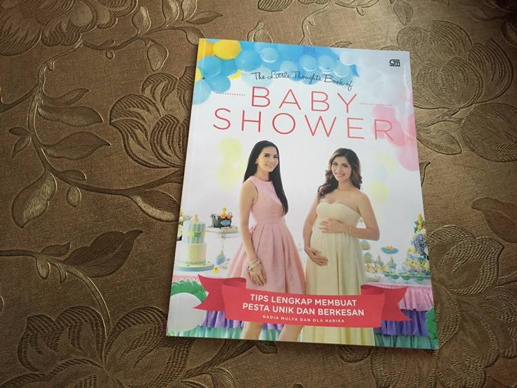 The Little Thoughts Book of Baby Shower, Guide Lengkap untuk Baby Shower
