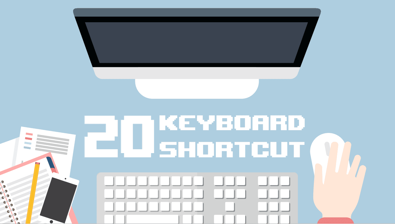 20 Keyboard Shortcut