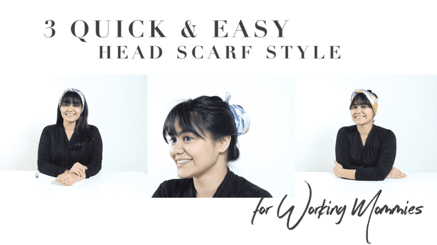 3 Quick & Easy Head Scarf Style for Working Mommies