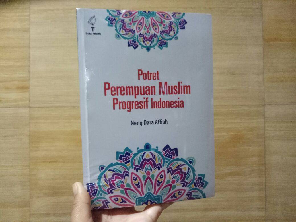 'Potret Gerakan Perempuan Muslim Progresif Indonesia', Sebuah Narasi yang Perlu Dipahami