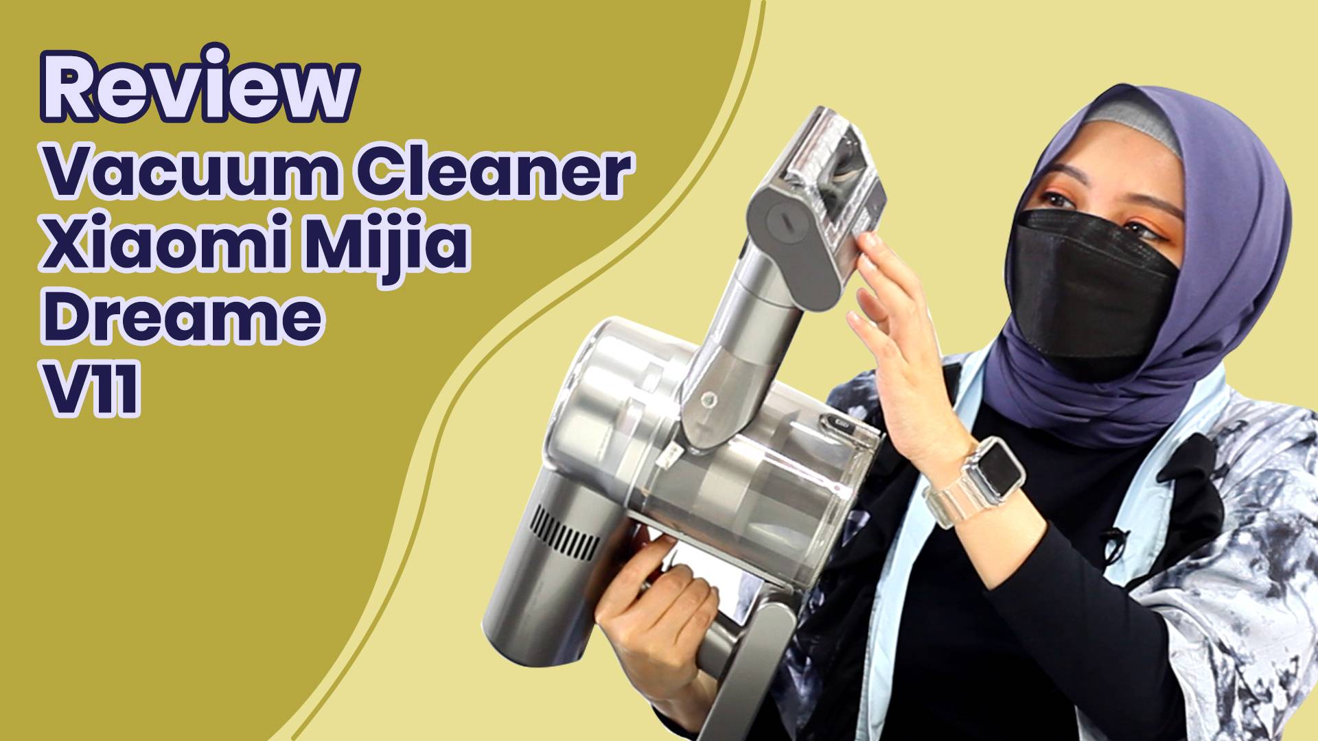 Review Vacuum Cleaner Xiaomi Mijia Dreame V11