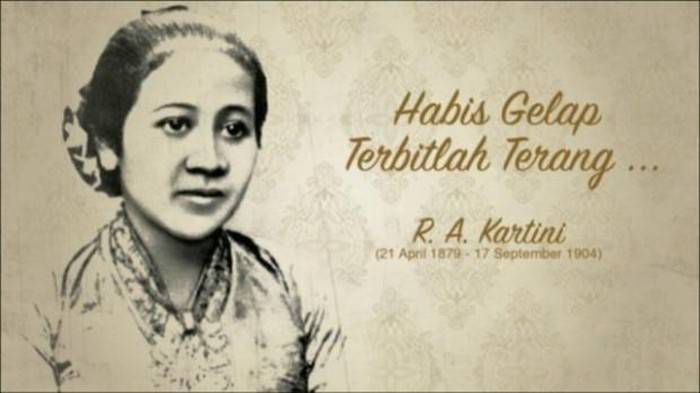 Kartini: Habis Gelap Terbitlah Terang Perempuan Indonesia