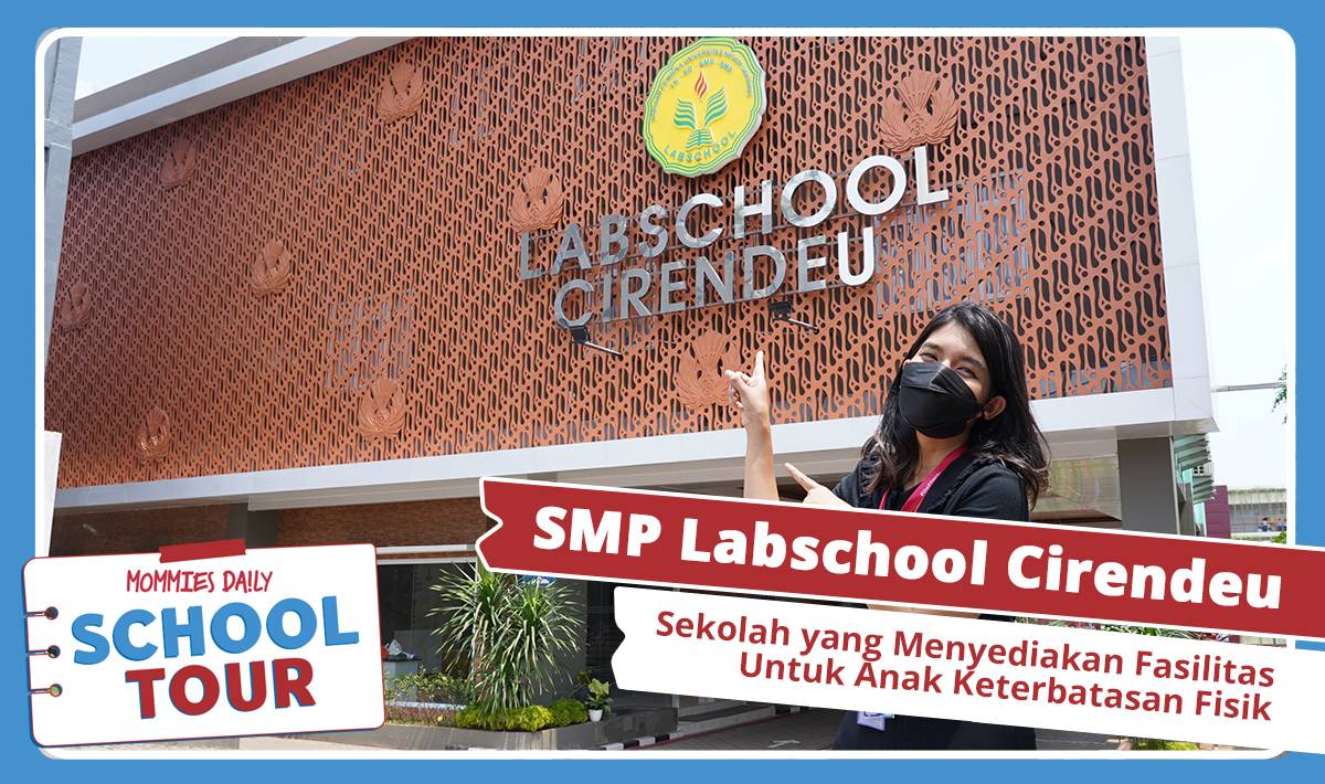 MD School Tour: SMP Labschool Cirendeu, Menyediakan Fasilitas untuk Murid dengan Keterbatasan Fisik